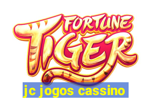 jc jogos cassino