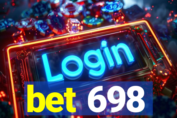 bet 698