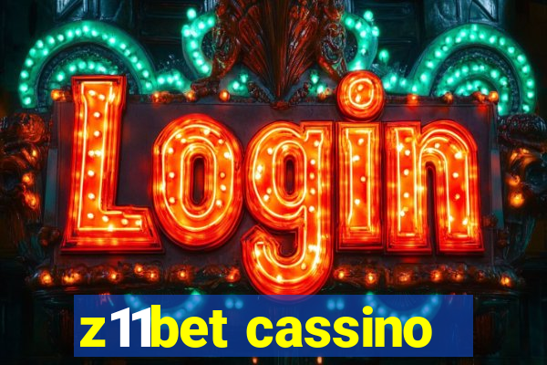 z11bet cassino