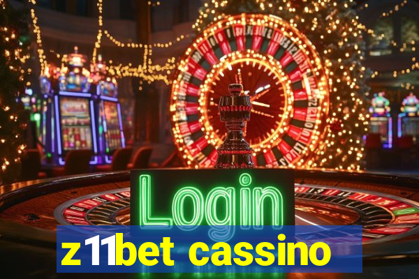 z11bet cassino