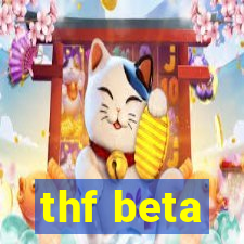 thf beta