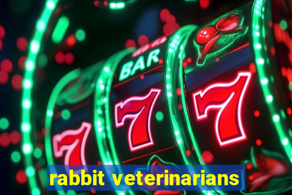 rabbit veterinarians