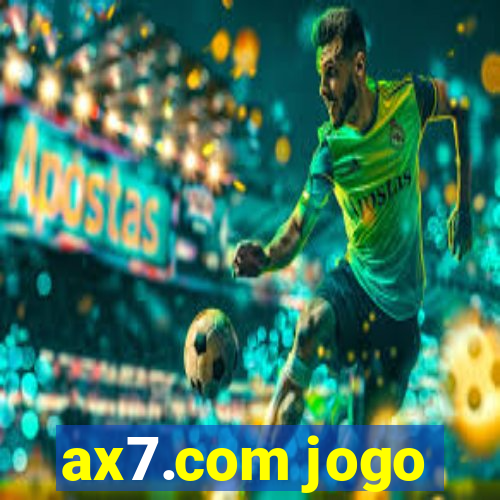 ax7.com jogo