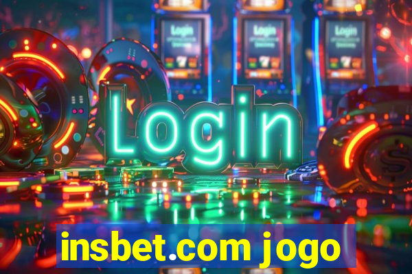 insbet.com jogo