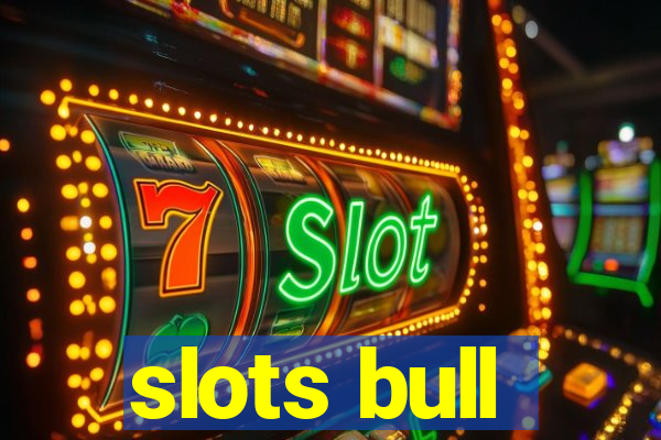 slots bull