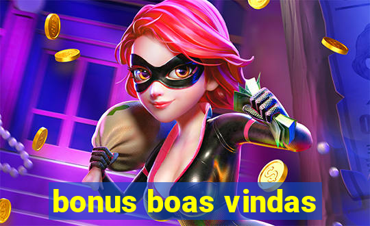 bonus boas vindas