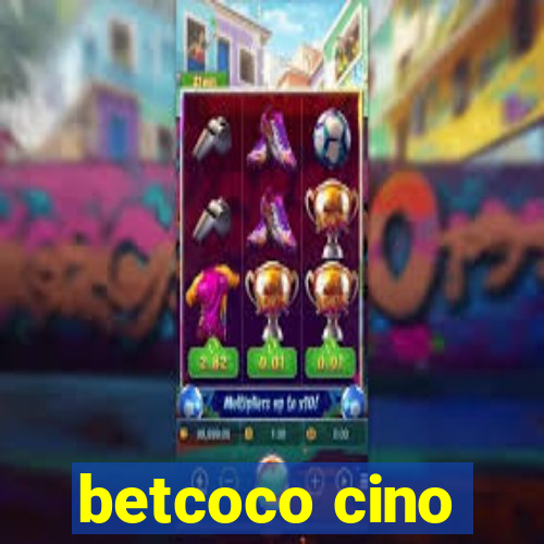 betcoco cino