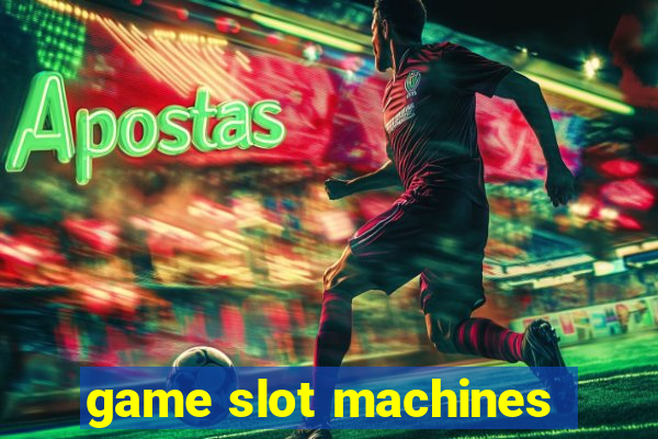 game slot machines