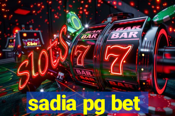 sadia pg bet