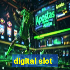 digital slot