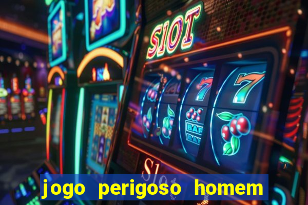 jogo perigoso homem da lua