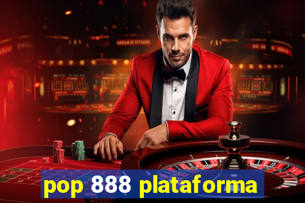 pop 888 plataforma