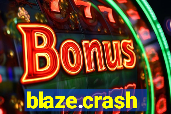 blaze.crash