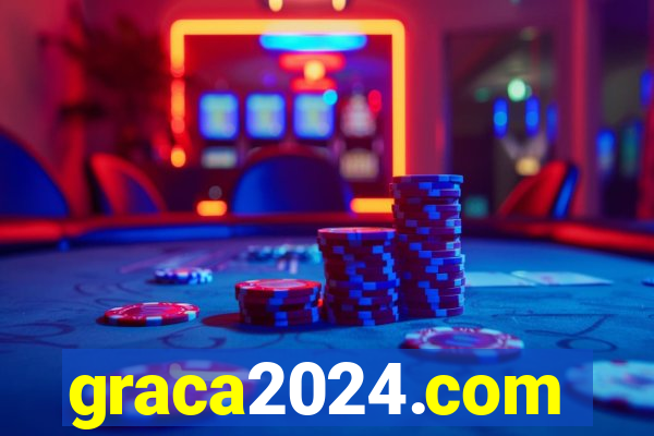 graca2024.com