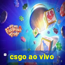 csgo ao vivo