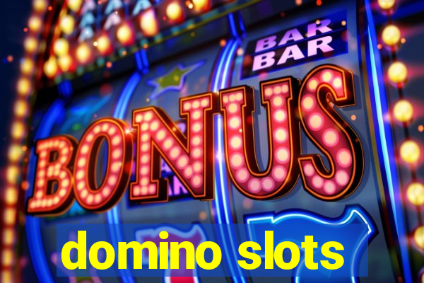 domino slots