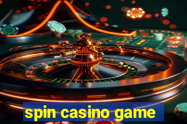 spin casino game