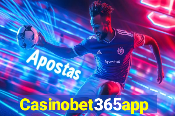 Casinobet365app