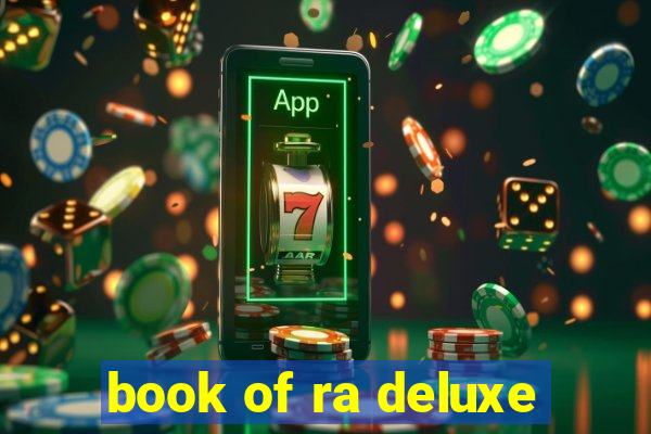 book of ra deluxe