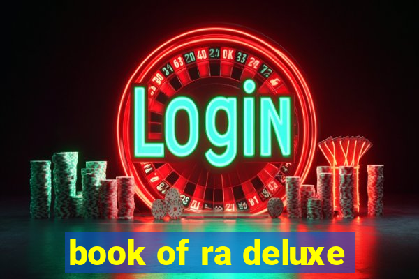 book of ra deluxe