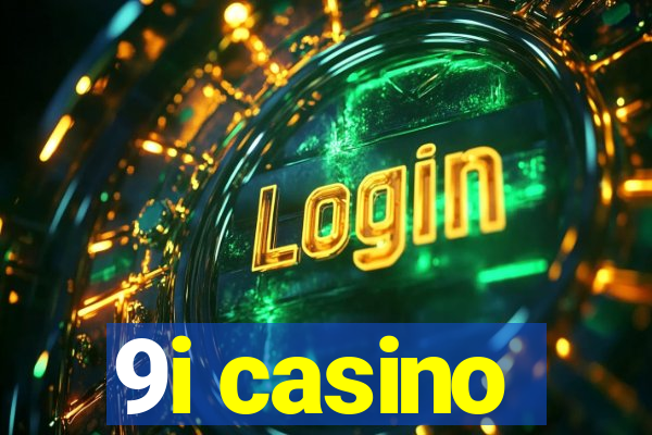 9i casino