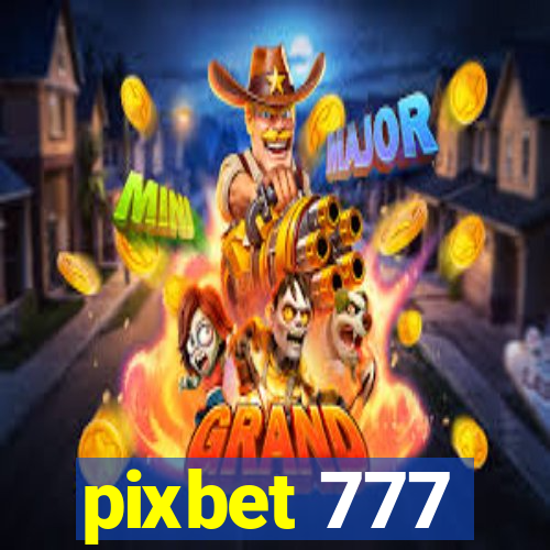 pixbet 777