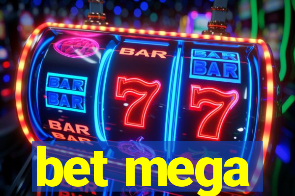 bet mega