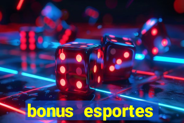 bonus esportes estrela bet