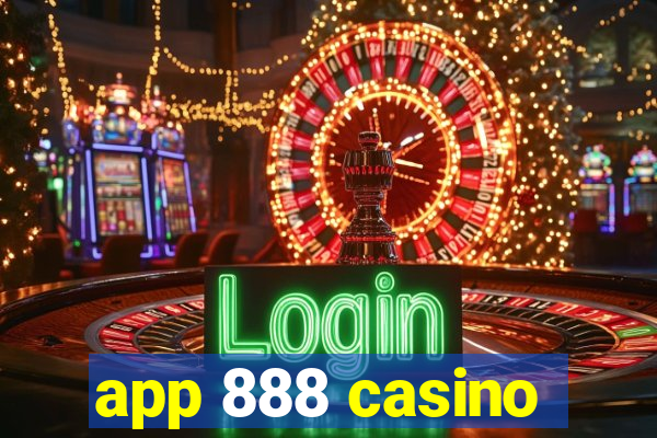 app 888 casino