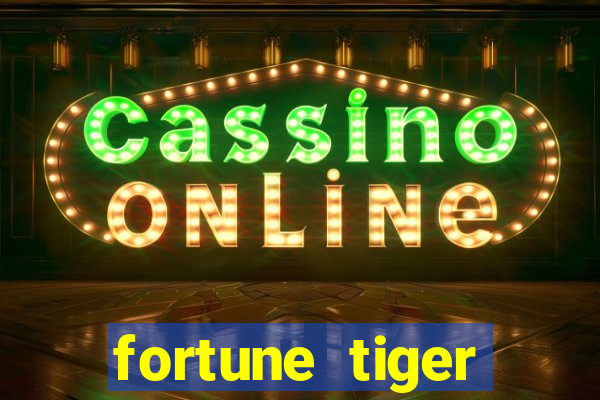 fortune tiger download android