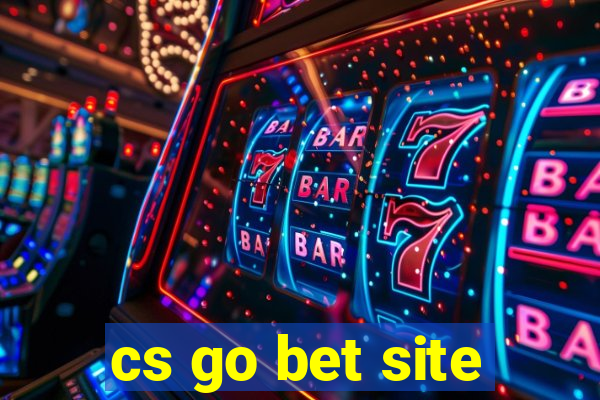 cs go bet site