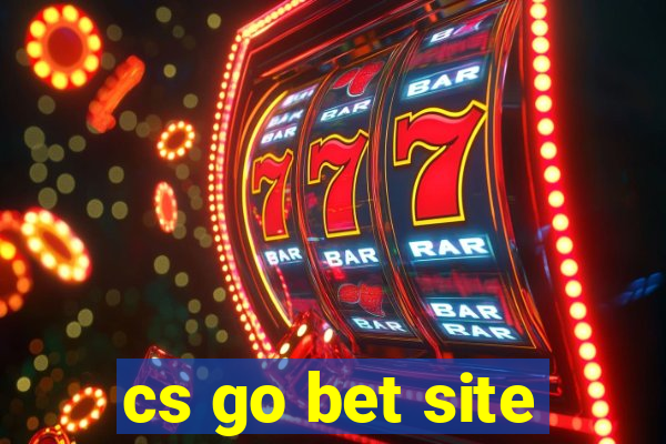 cs go bet site