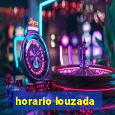 horario louzada