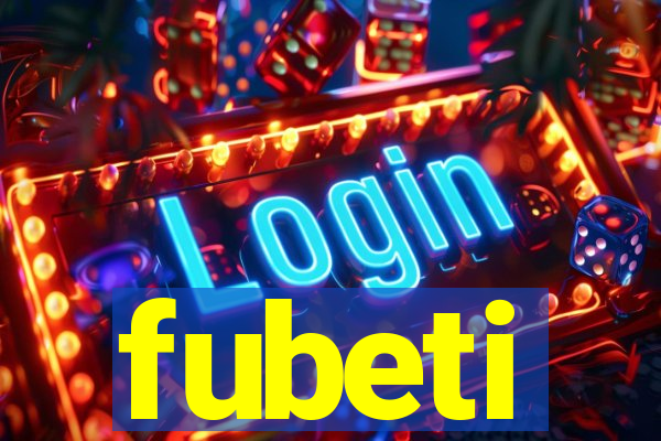 fubeti