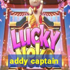 addy captain