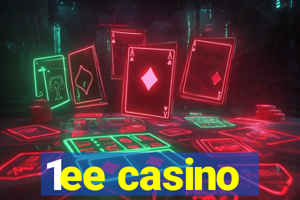 1ee casino