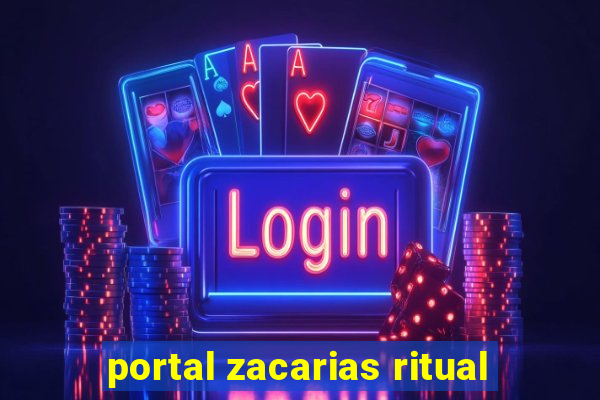 portal zacarias ritual