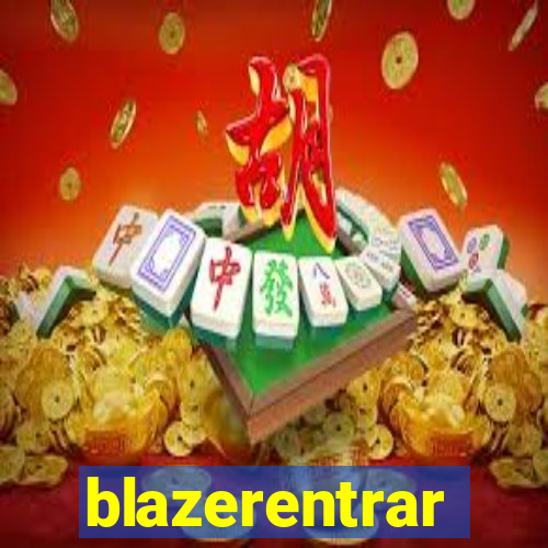 blazerentrar