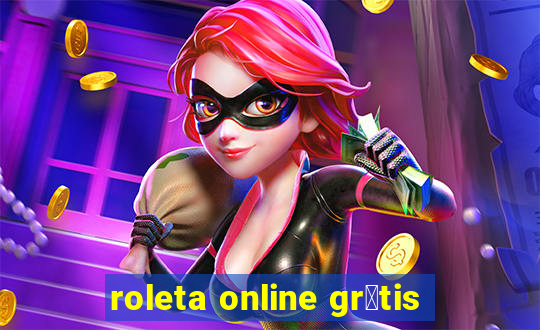 roleta online gr谩tis