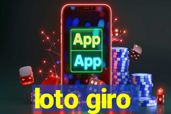 loto giro