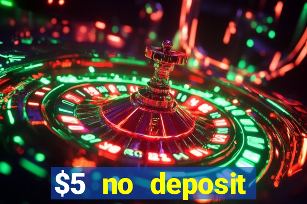 $5 no deposit casino nz