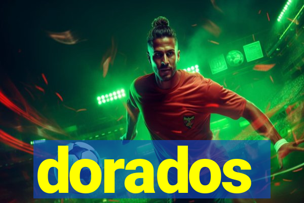 dorados