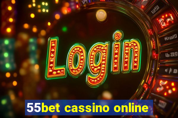 55bet cassino online