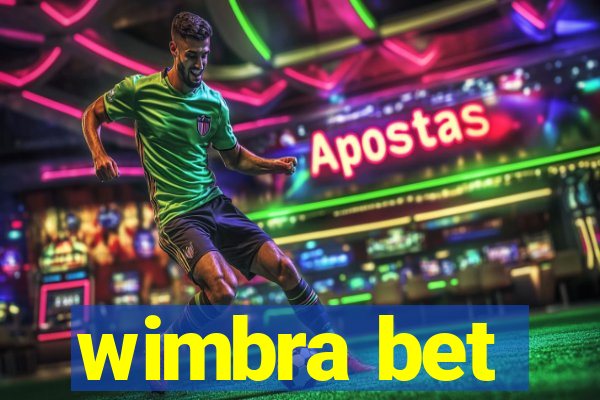 wimbra bet