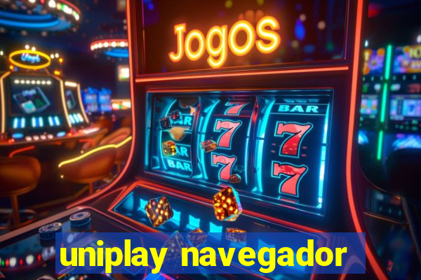 uniplay navegador