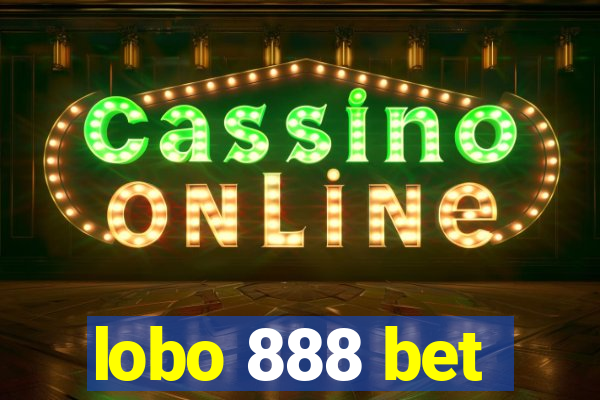 lobo 888 bet