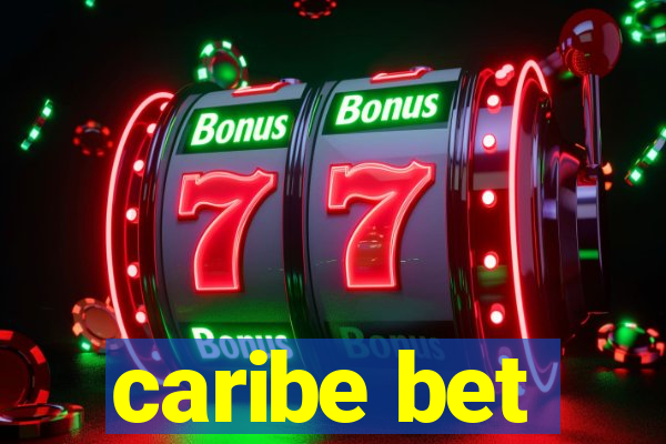 caribe bet