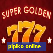 pipiko online