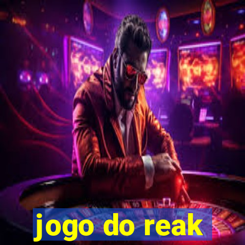 jogo do reak