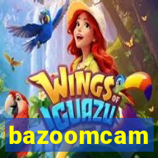 bazoomcam